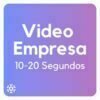 Video Empresa (10-20 Segundos)