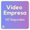 Video Empresa (60 Segundos)